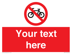 Custom No Cycling Sign